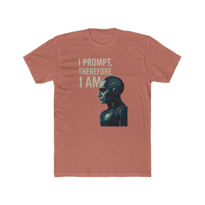 I Prompt, Therefore I Am Unisex T-Shirt