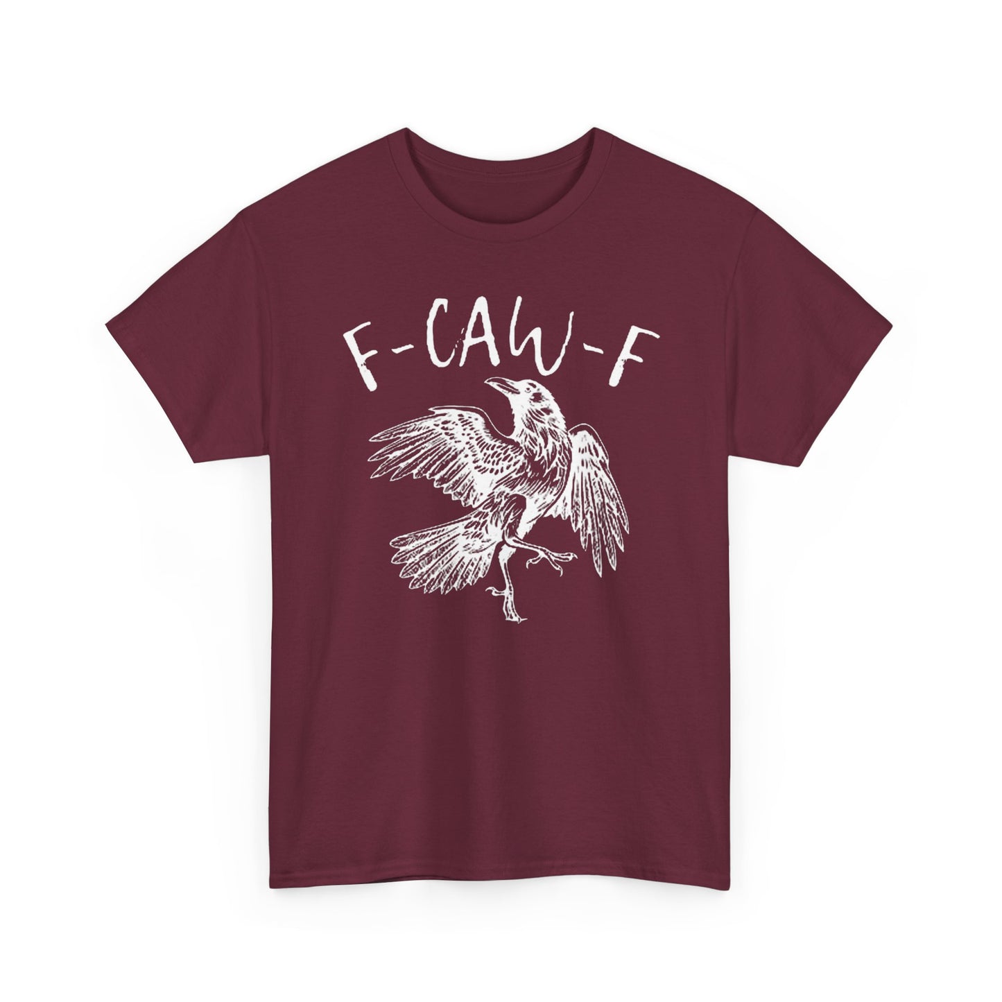 F-Caw-F Graphic Tee - Unisex Style, Eco-Friendly