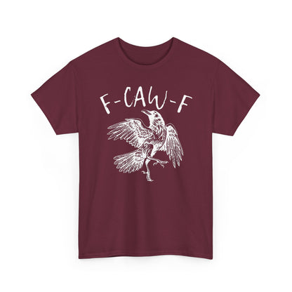 F-Caw-F Graphic Tee - Unisex Style, Eco-Friendly