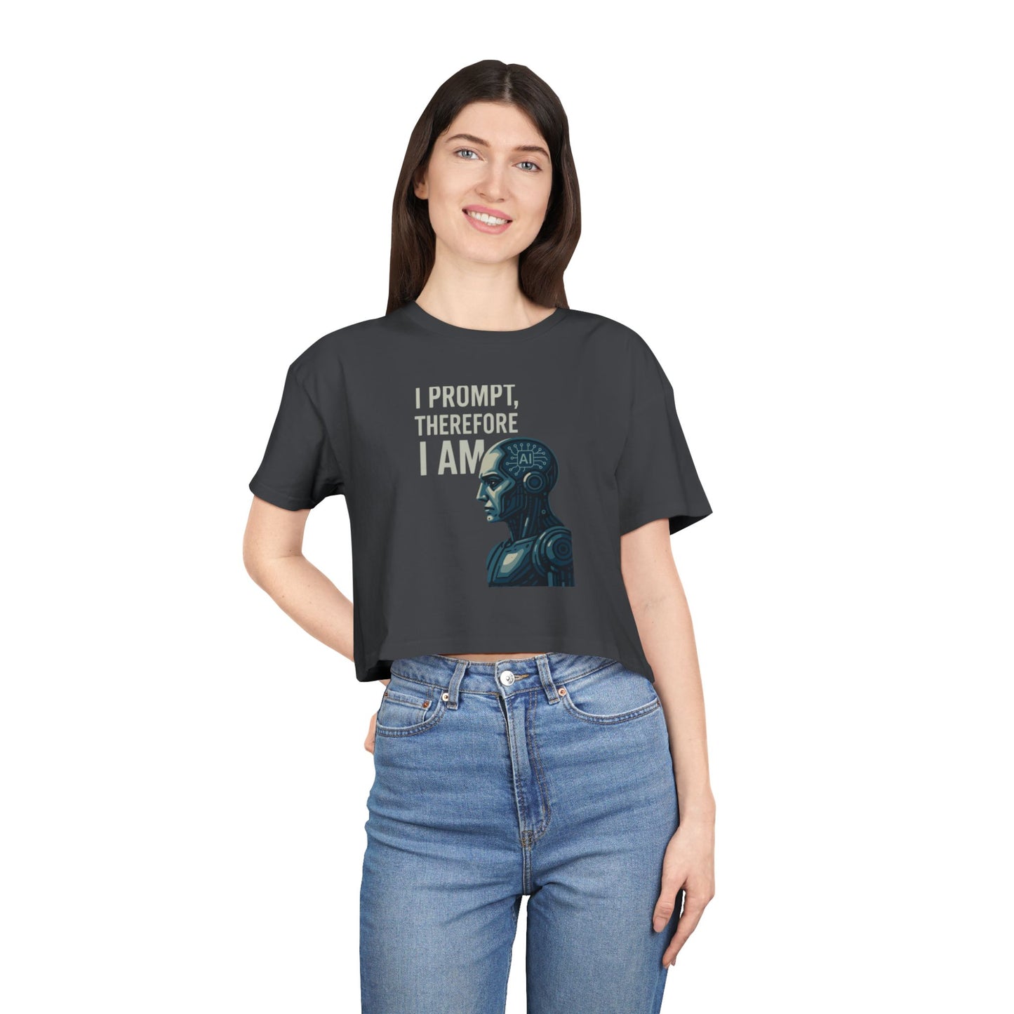 I Prompt, Therefore I Am Women's Crop Tee