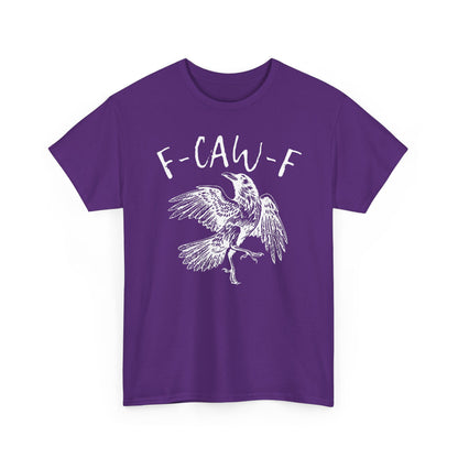 F-Caw-F Graphic Tee - Unisex Style, Eco-Friendly