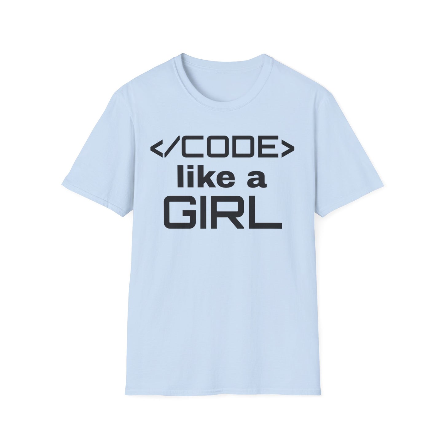 Code Like A Girl Unisex Tee