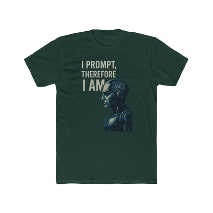 I Prompt, Therefore I Am Unisex T-Shirt